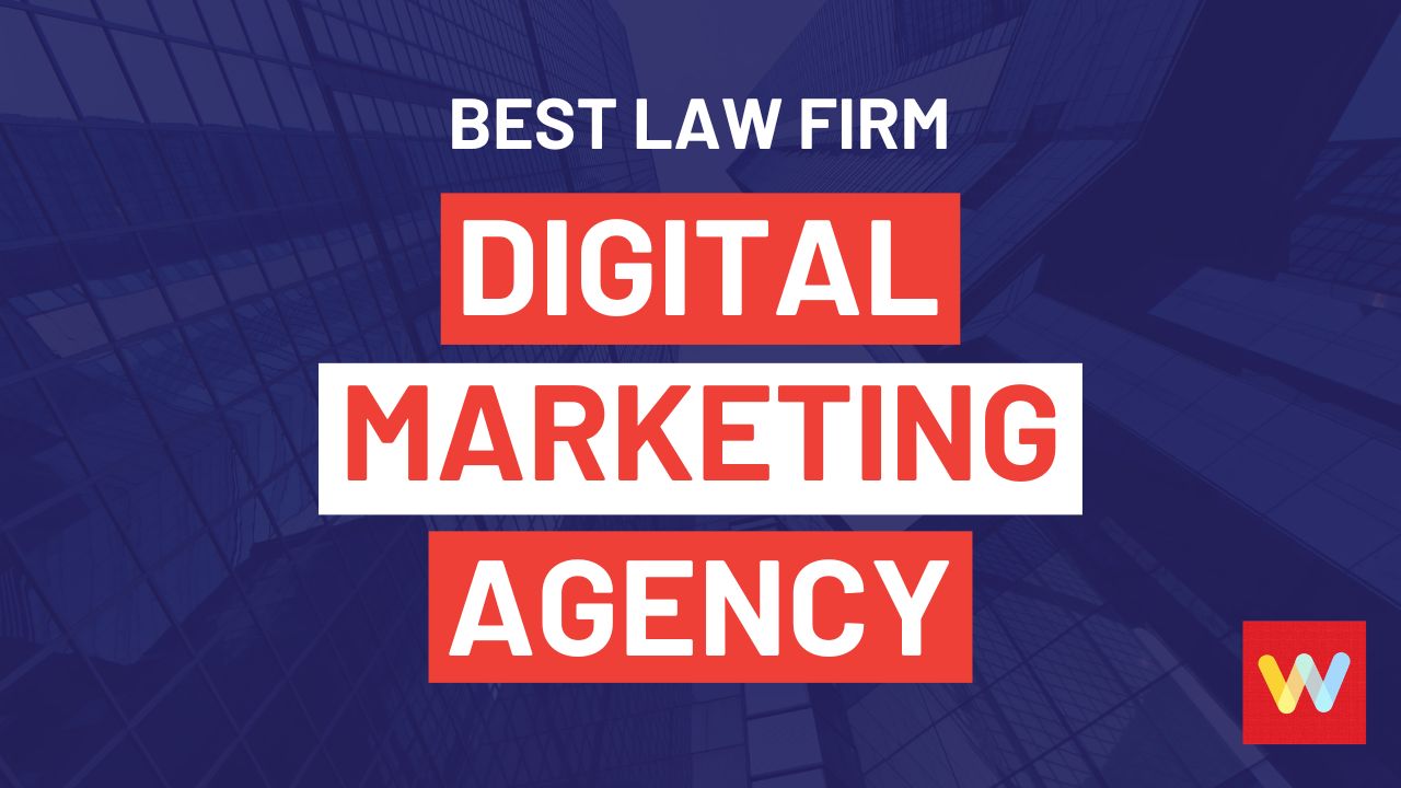 Best Law Firm Marketing Agency