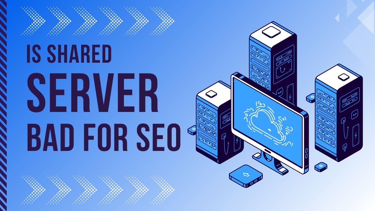 Is shared Server Bad For SEO
