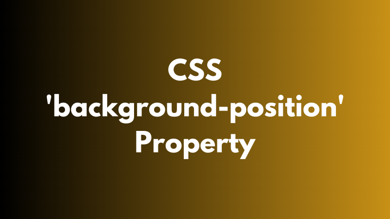 CSS ‘background-position’ Property Explained