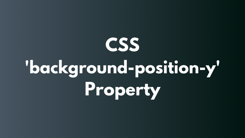 CSS ‘background-position-y’ Property Explained