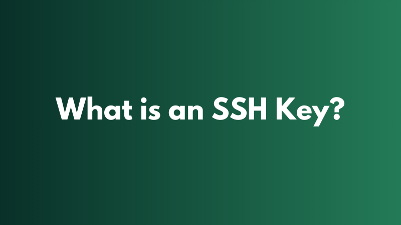What is an SSH Key?
